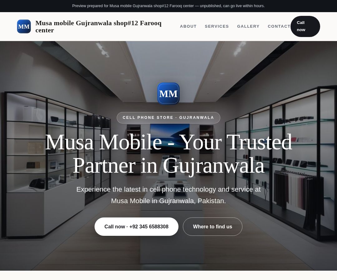 Musa mobile Gujranwala shop#12 Farooq center