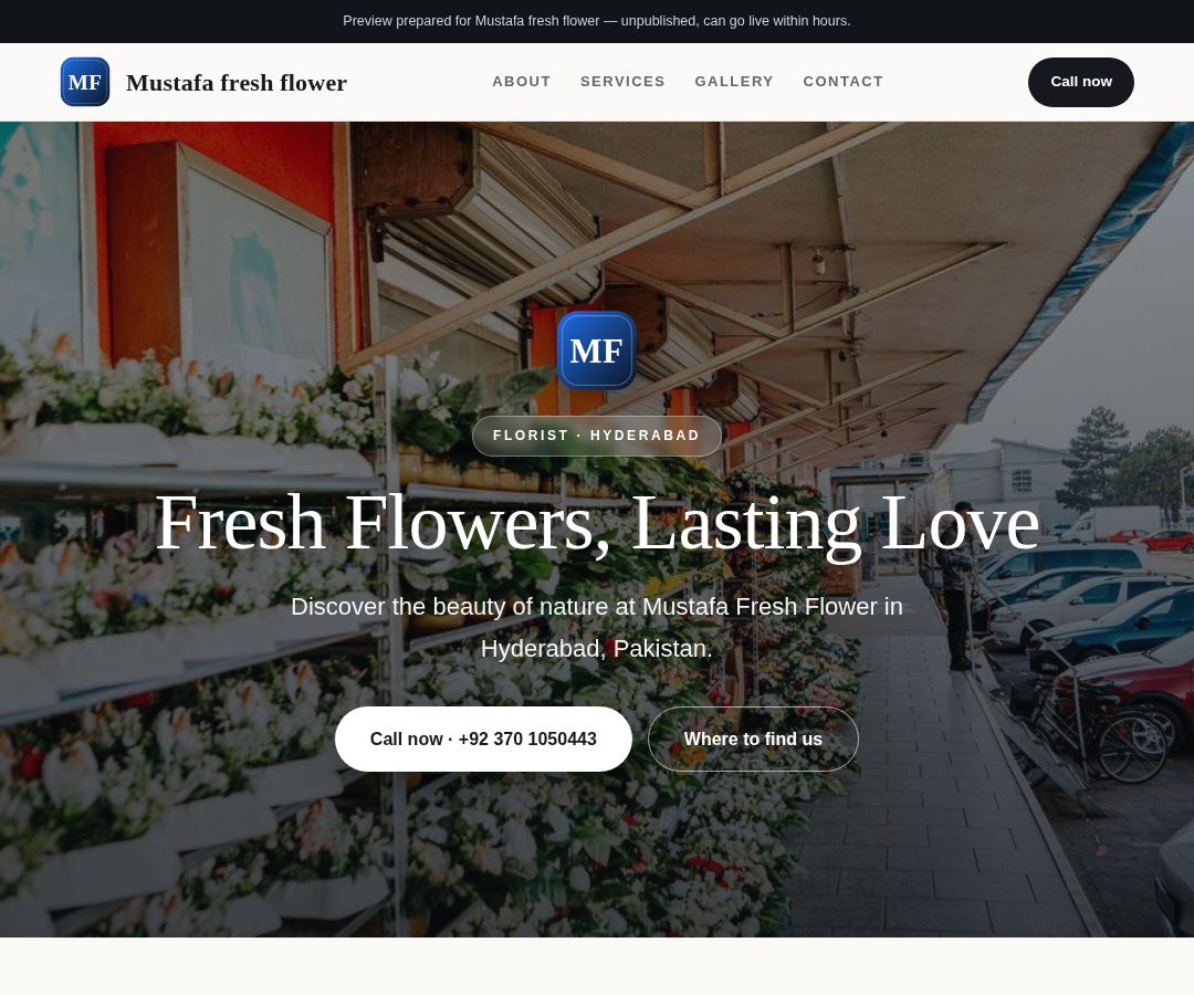 Mustafa fresh flower