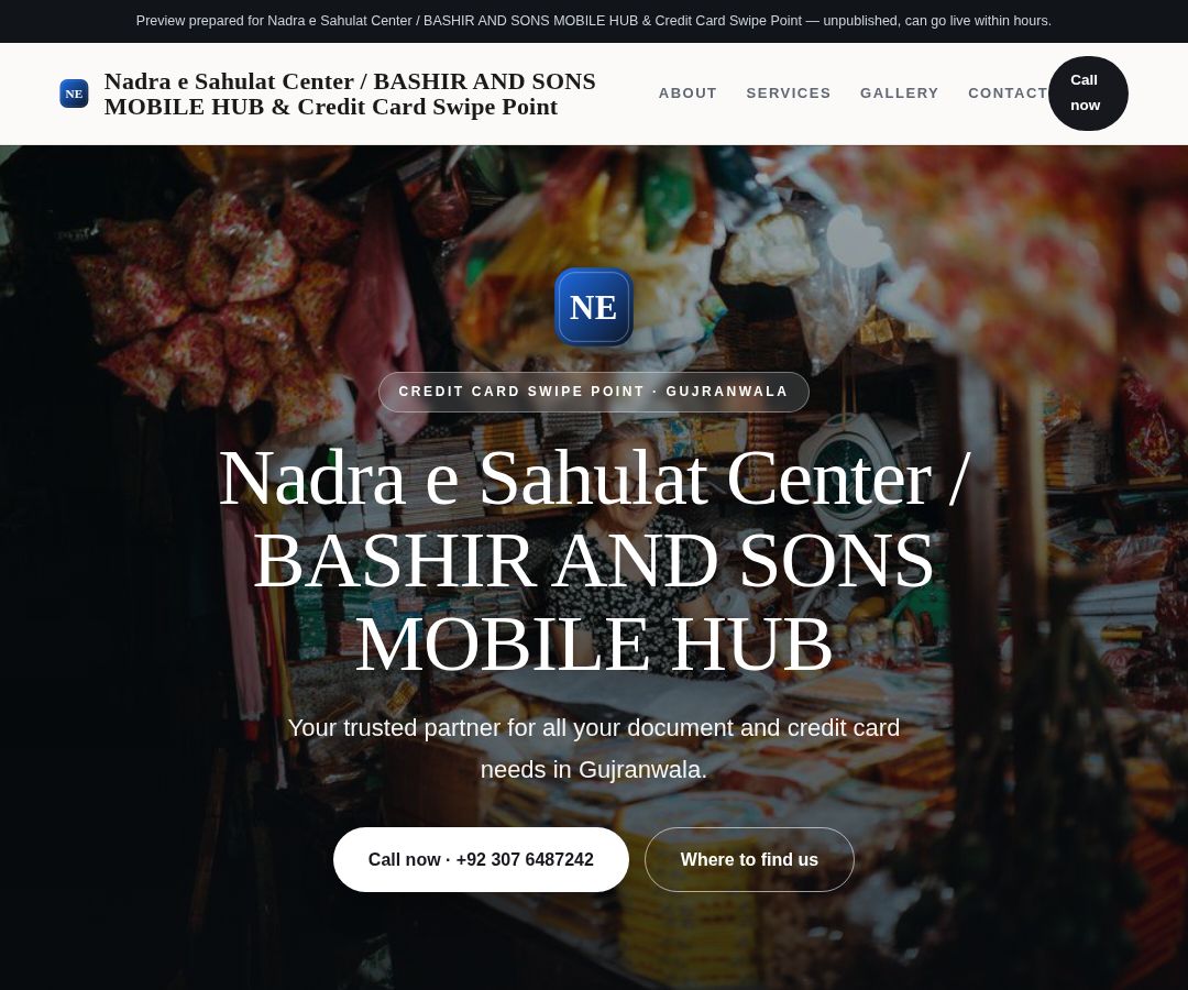 Nadra e Sahulat Center / BASHIR AND SONS MOBILE HUB & Credit Card Swipe Point