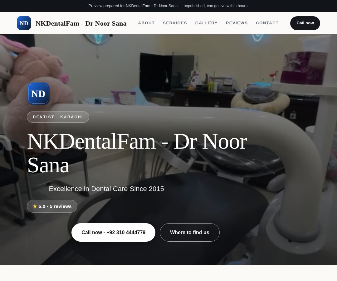 NKDentalFam - Dr Noor Sana