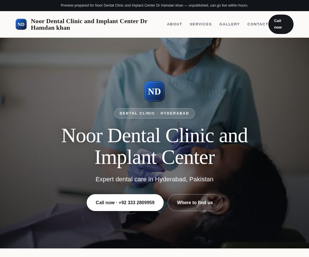 Noor Dental Clinic and Implant Center Dr Hamdan khan