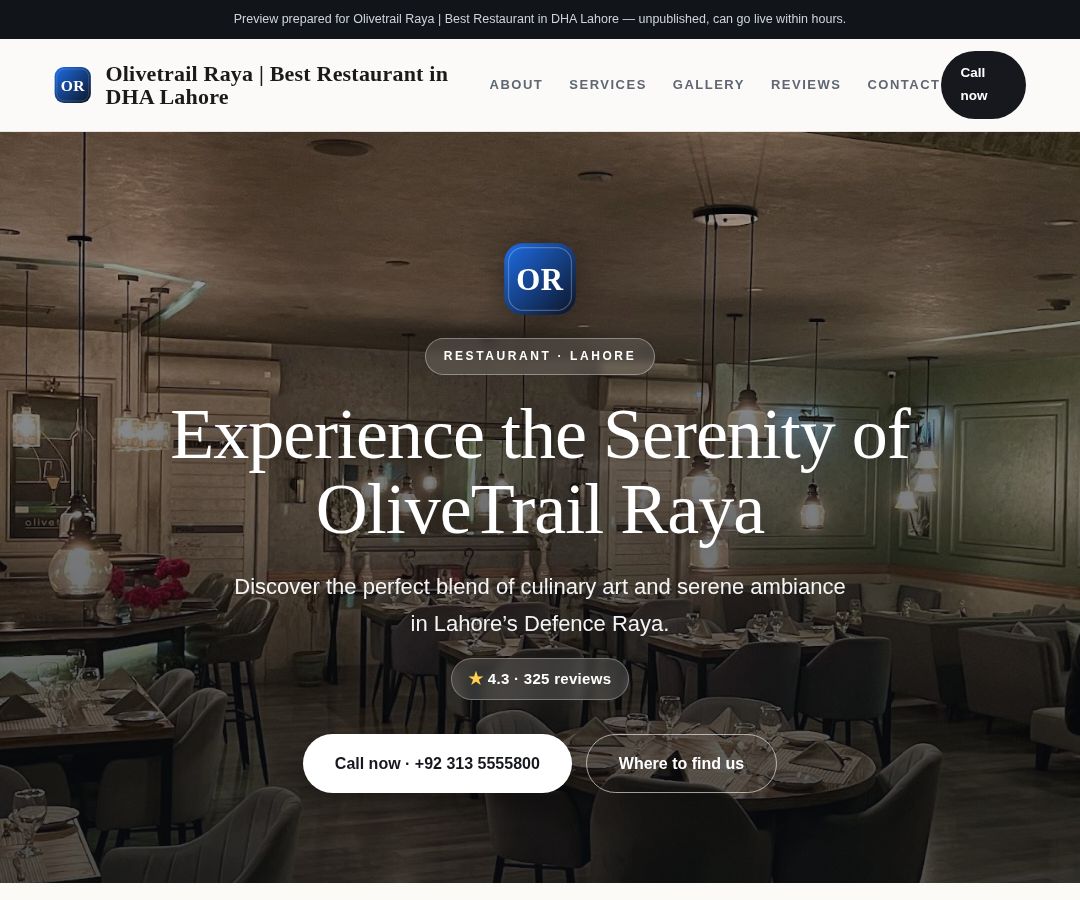 Olivetrail Raya | Best Restaurant in DHA Lahore