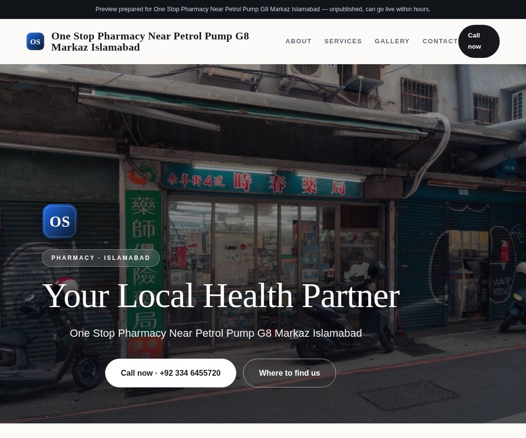 One Stop Pharmacy Near Petrol Pump G8 Markaz Islamabad