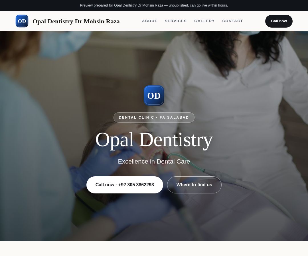 Opal Dentistry Dr Mohsin Raza