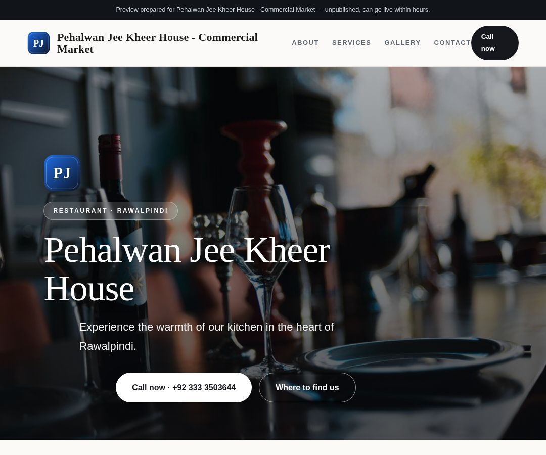 Pehalwan Jee Kheer House - Commercial Market