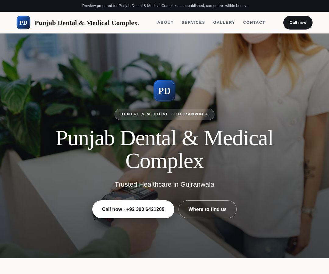 Punjab Dental & Medical Complex.
