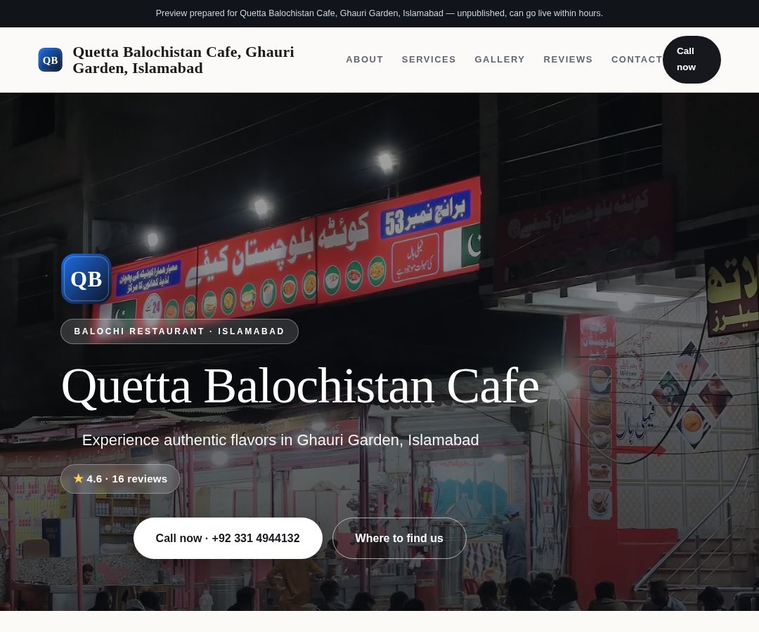 Quetta Balochistan Cafe, Ghauri Garden, Islamabad