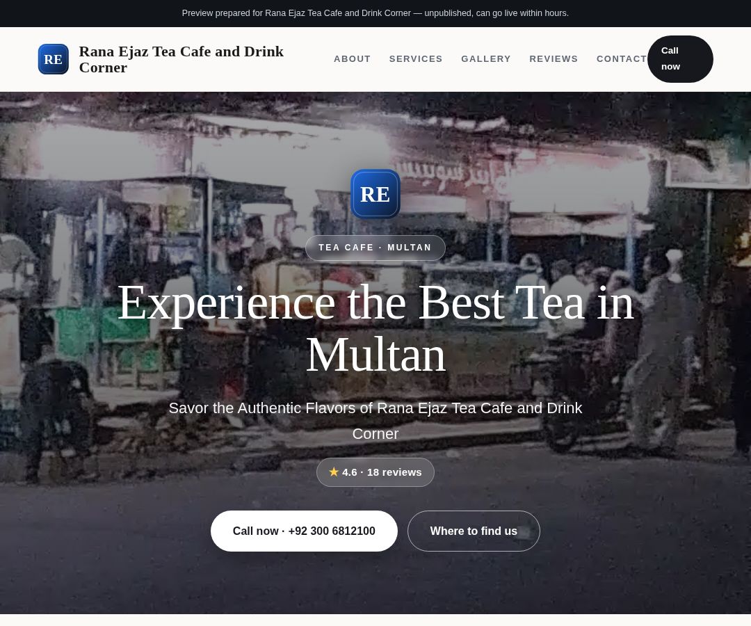 Rana Ejaz Tea Cafe and Drink Corner