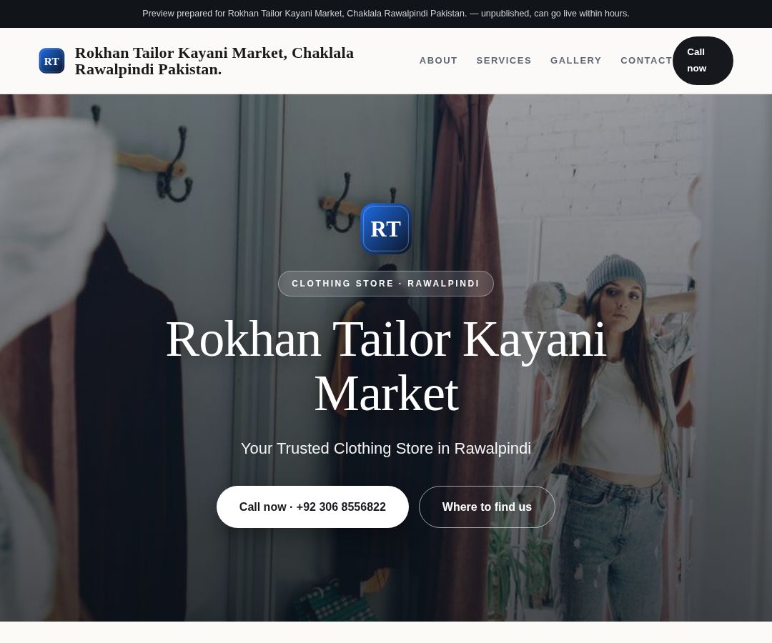 Rokhan Tailor Kayani Market, Chaklala Rawalpindi Pakistan.
