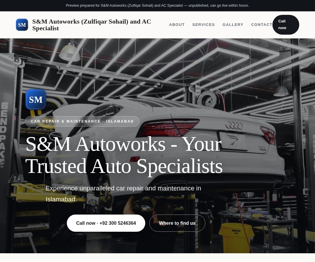 S&M Autoworks (Zulfiqar Sohail) and AC Specialist