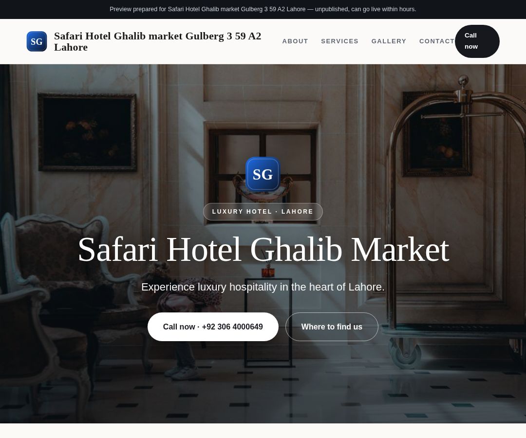 Safari Hotel Ghalib market Gulberg 3 59 A2 Lahore