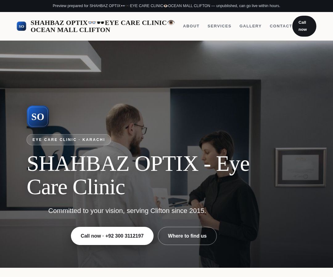 SHAHBAZ OPTIX👓🕶️EYE CARE CLINIC👁️OCEAN MALL CLIFTON