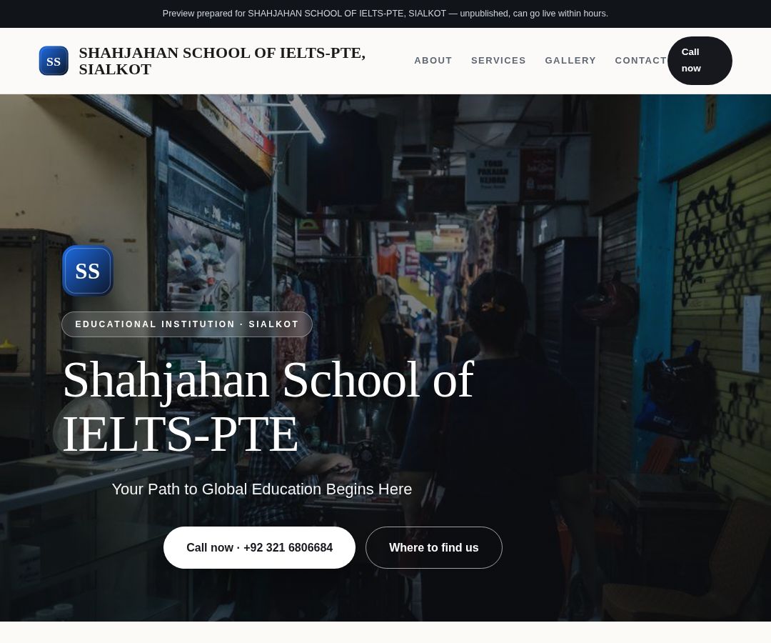 SHAHJAHAN SCHOOL OF IELTS-PTE, SIALKOT