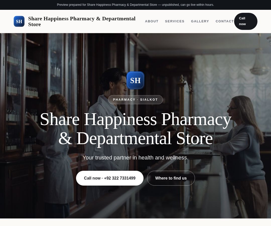 Share Happiness Pharmacy & Departmental Store