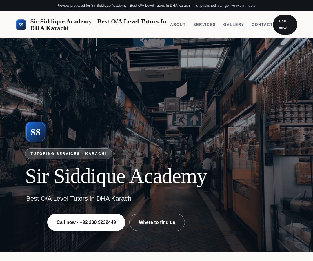 Sir Siddique Academy - Best O/A Level Tutors In DHA Karachi