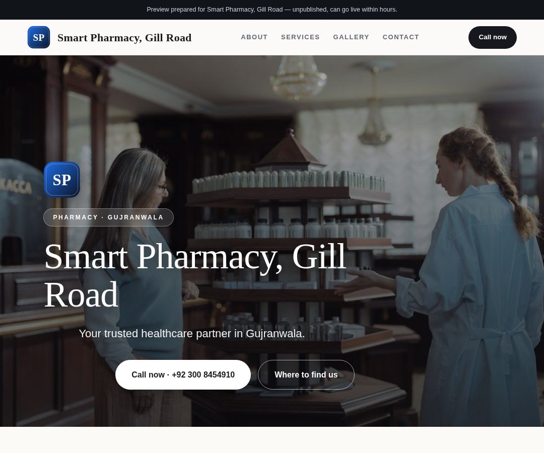 Smart Pharmacy, Gill Road