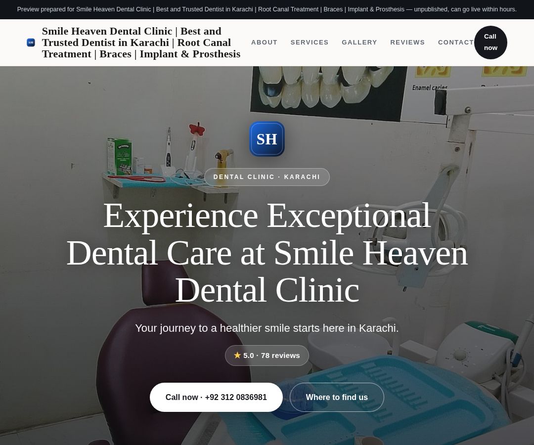 Smile Heaven Dental Clinic | Best and Trusted Dentist in Karachi | Root Canal Treatment | Braces | Implant & Prosthesis