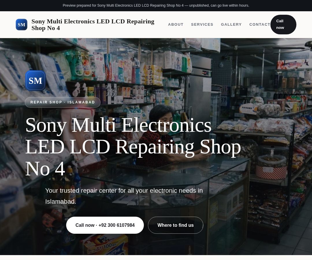 Sony Multi Electronics LED LCD Repairing Shop No 4
