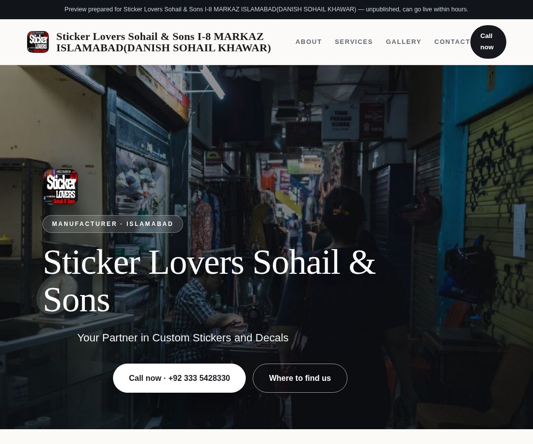 Sticker Lovers Sohail & Sons I-8 MARKAZ ISLAMABAD(DANISH SOHAIL KHAWAR)