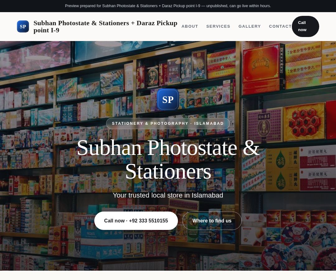 Subhan Photostate & Stationers + Daraz Pickup point I-9