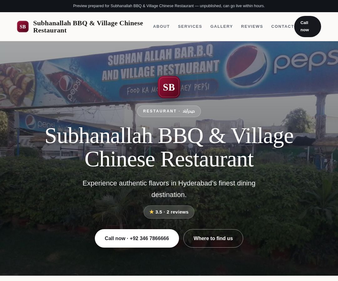 Subhanallah BBQ & Village Chinese Restaurant