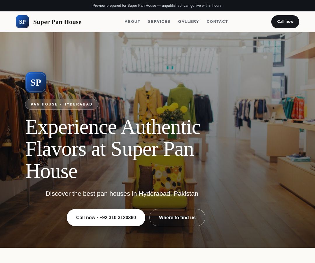 Super Pan House
