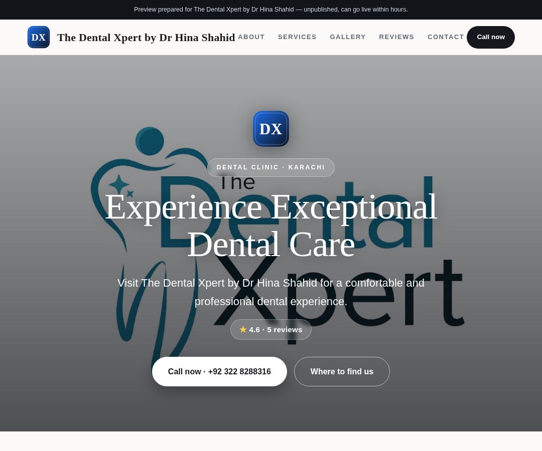 The Dental Xpert by Dr Hina Shahid