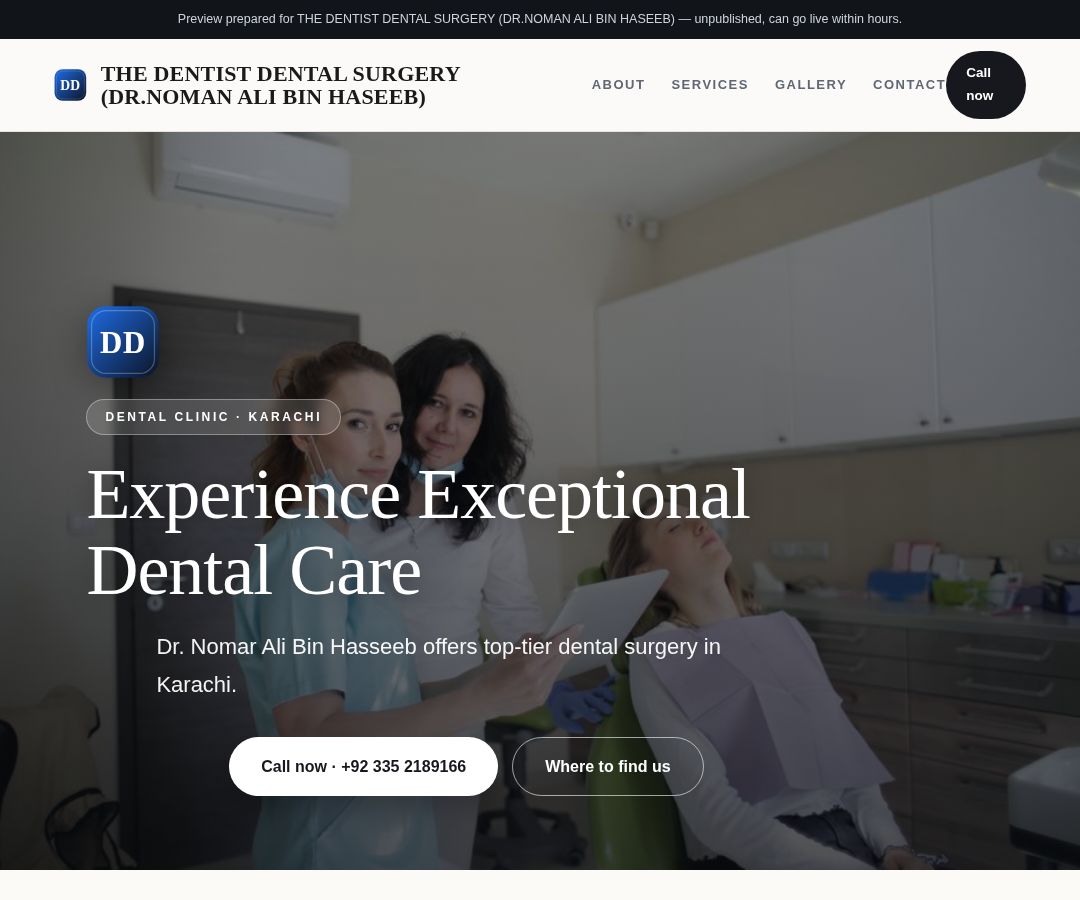 THE DENTIST DENTAL SURGERY (DR.NOMAN ALI BIN HASEEB)