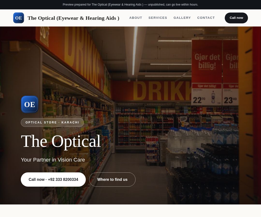 The Optical (Eyewear & Hearing Aids )