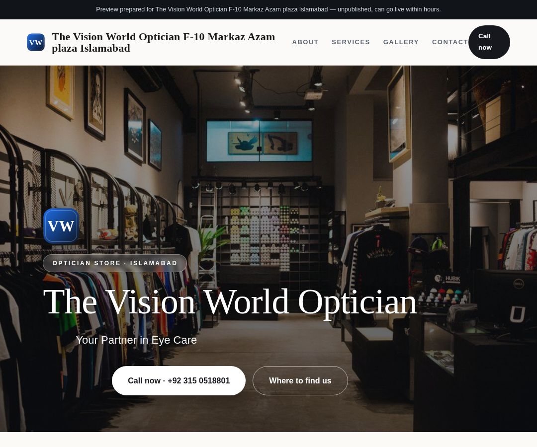 The Vision World Optician F-10 Markaz Azam plaza Islamabad