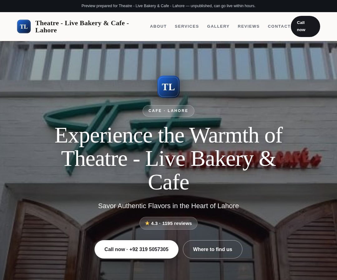Theatre - Live Bakery & Cafe - Lahore