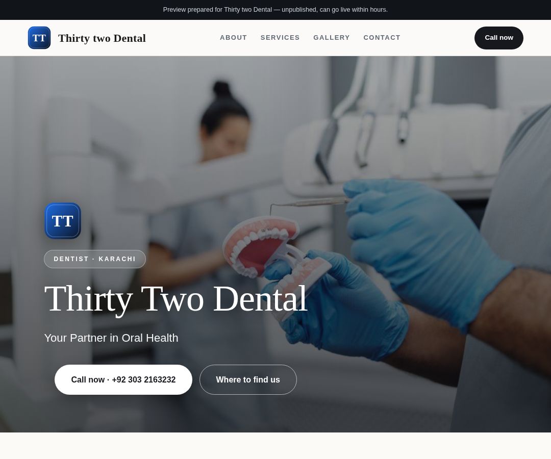 Thirty two Dental