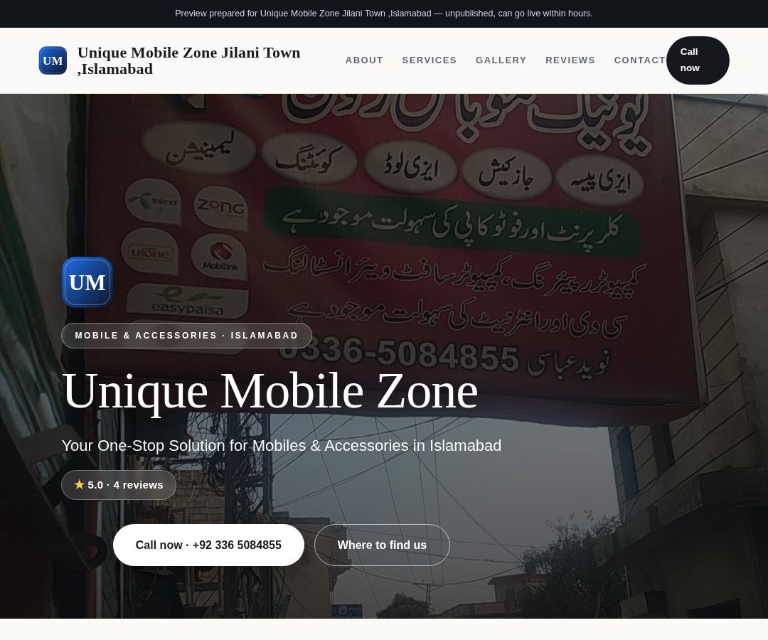 Unique Mobile Zone Jilani Town ,Islamabad