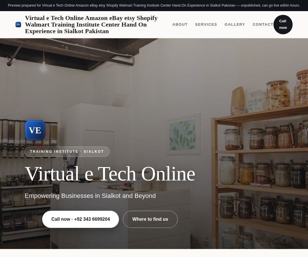 Virtual e Tech Online Amazon eBay etsy Shopify Walmart Training Institute Center Hand On Experience in Sialkot Pakistan