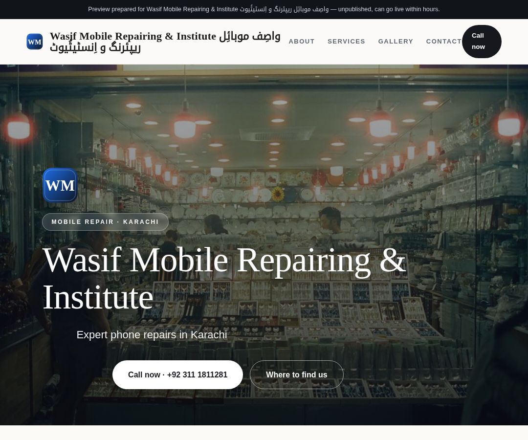 Wasif Mobile Repairing & Institute واصِف موبائِل ریپئرنگ و اِنسٹیٹُیوٹ