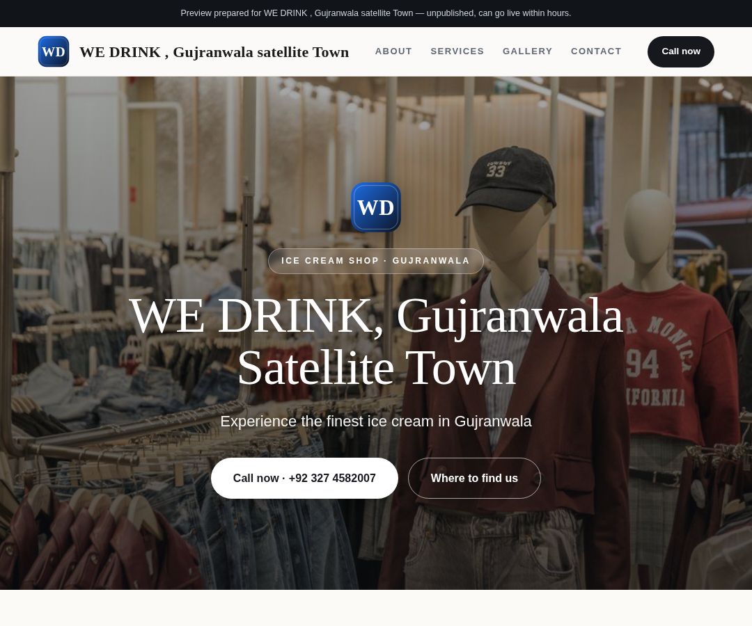 WE DRINK , Gujranwala satellite Town