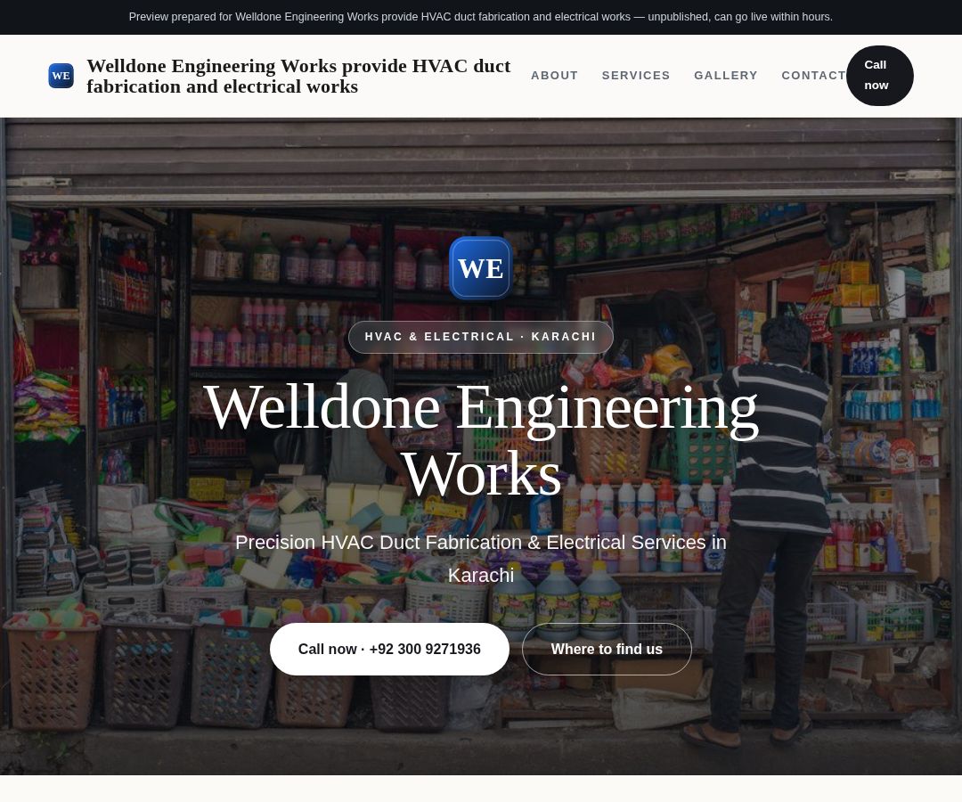 Welldone Engineering Works provide HVAC duct fabrication and electrical works