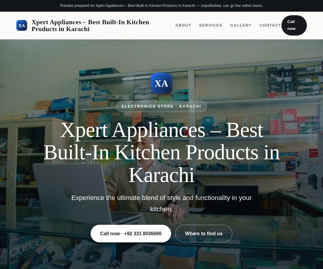 Xpert Appliances – Best Built-In Kitchen Products in Karachi