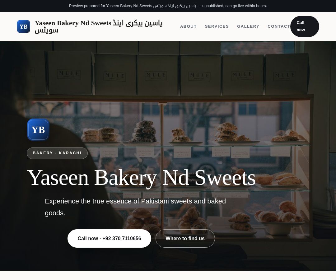 Yaseen Bakery Nd Sweets یاسین بیکری اینڈ سویٹس