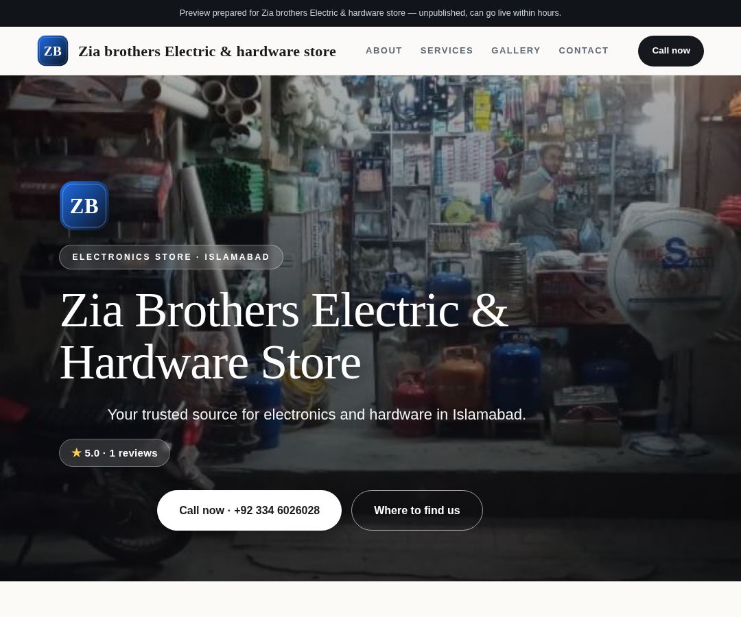 Zia brothers Electric & hardware store